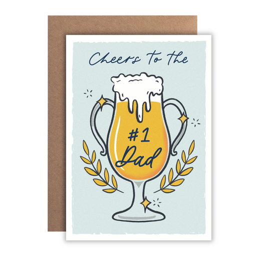 Cheers to the #1 Dad | Greeting Card