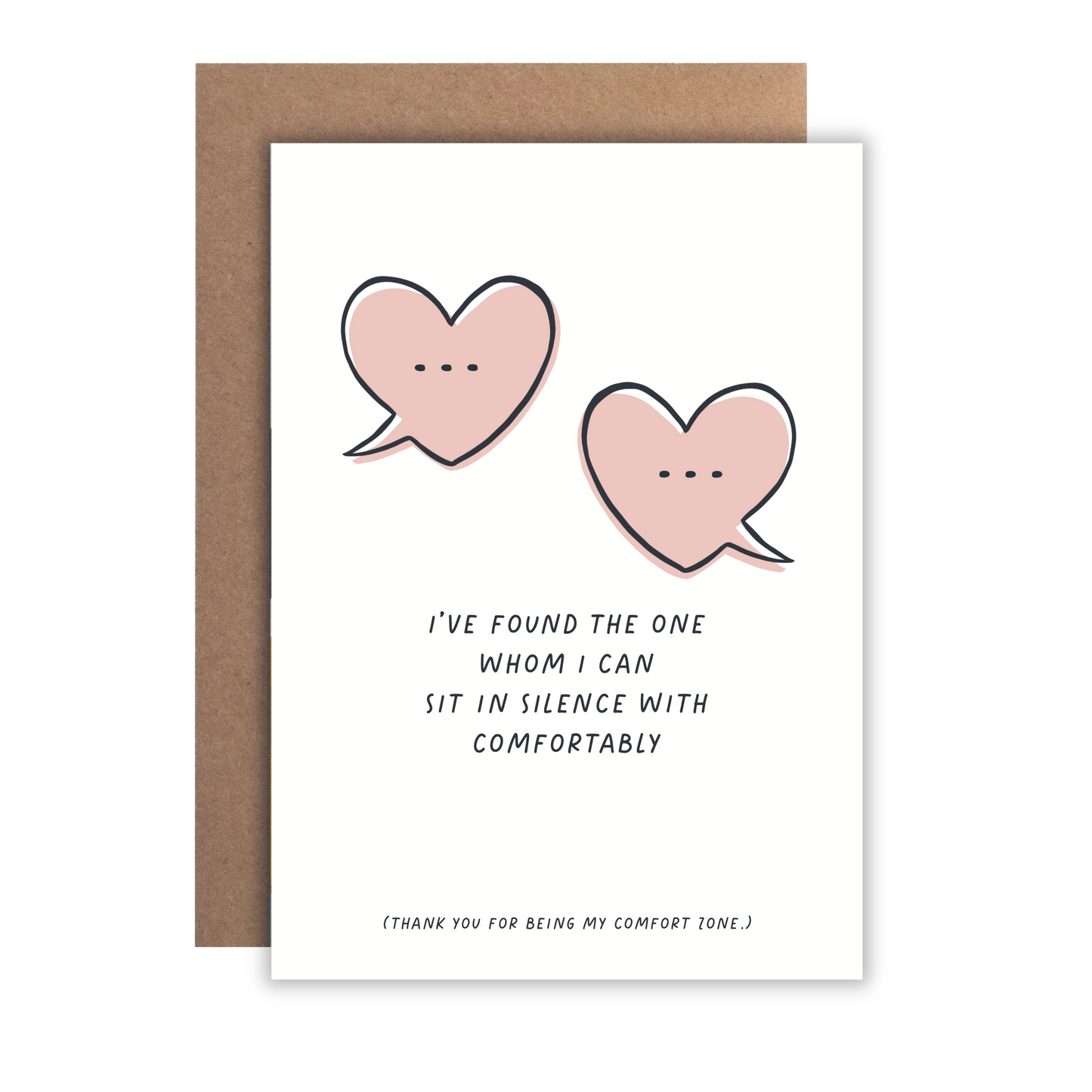 You are My Comfort Zone | Greeting Card