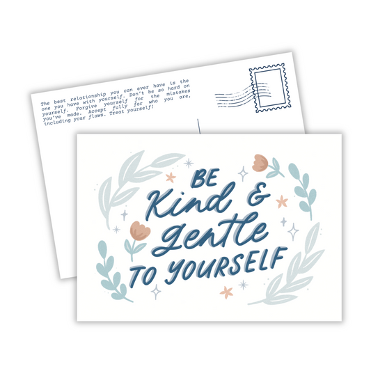 Be Kind and Gentle to Yourself | Postcard