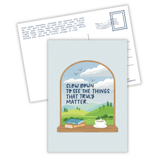 Slow Down | Postcard