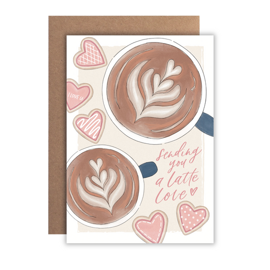 Sending You a Latte Love | Greeting Card