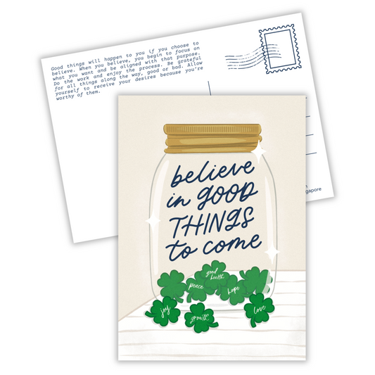 Believe in Good Things to Come | Postcard