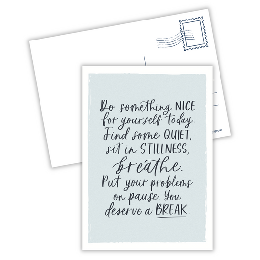 You Deserve a Break | Postcard