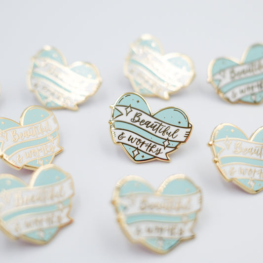 Beautiful & Worthy | Enamel Pin