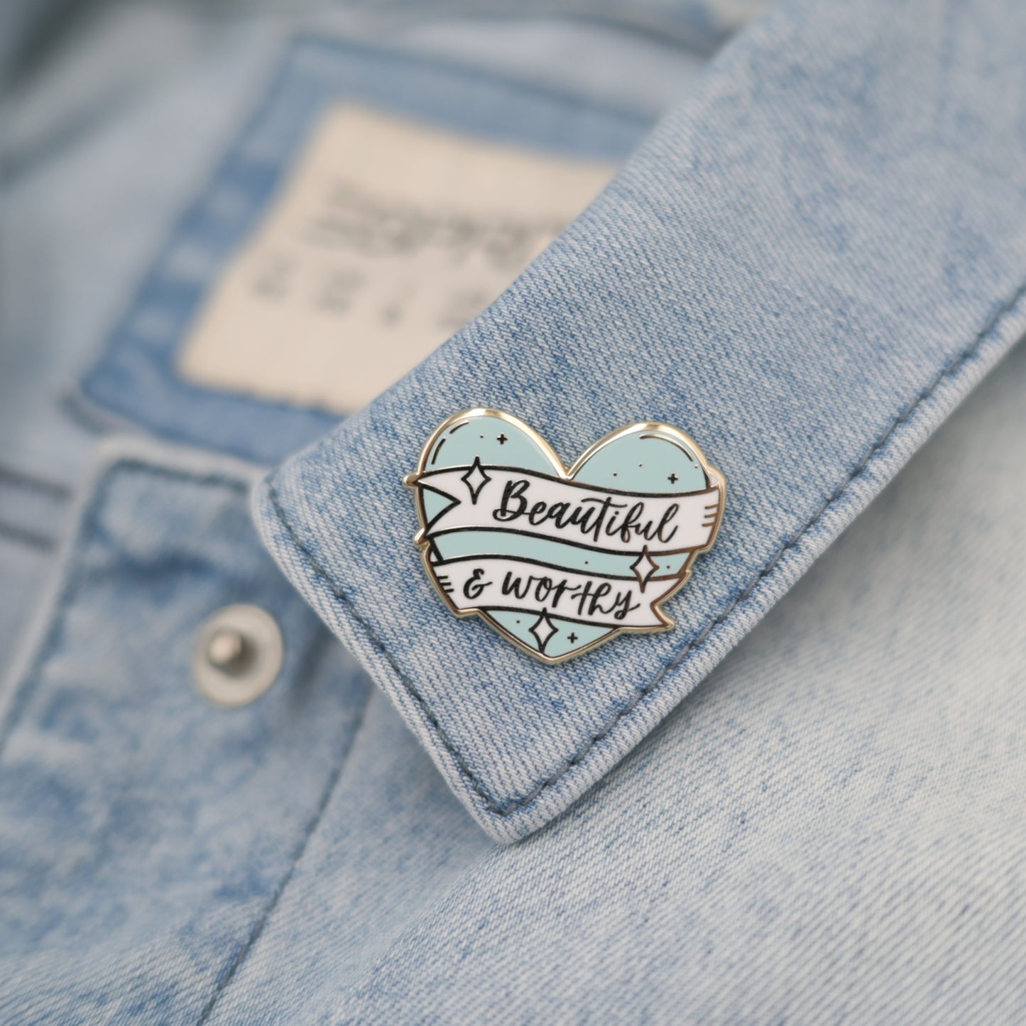 Beautiful & Worthy | Enamel Pin