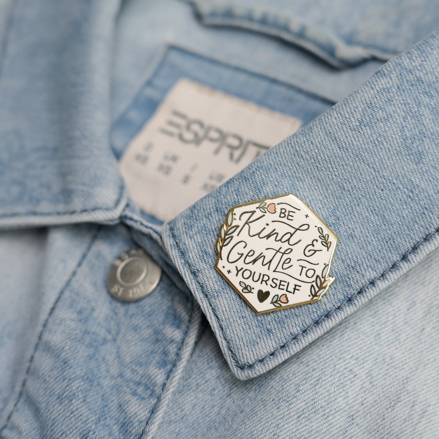 Be Kind and Gentle to Yourself | Enamel Pin