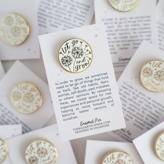 Let Go and Grow | Enamel Pin