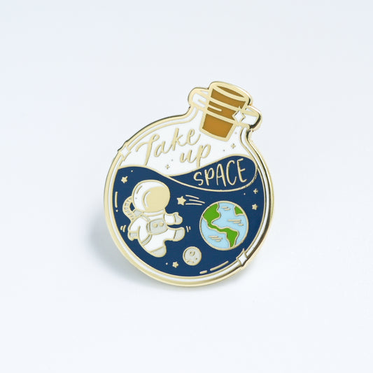 Take Up Space | Enamel Pin
