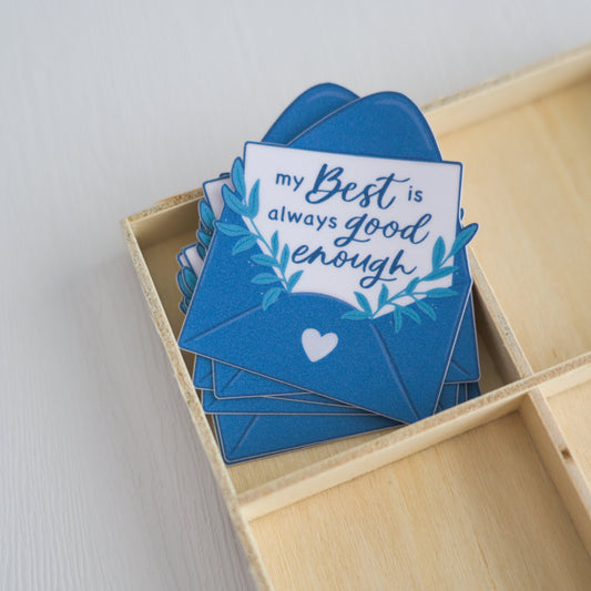 My Best is Always Good Enough | Sticker