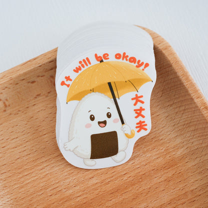 It Will Be Okay | Sticker