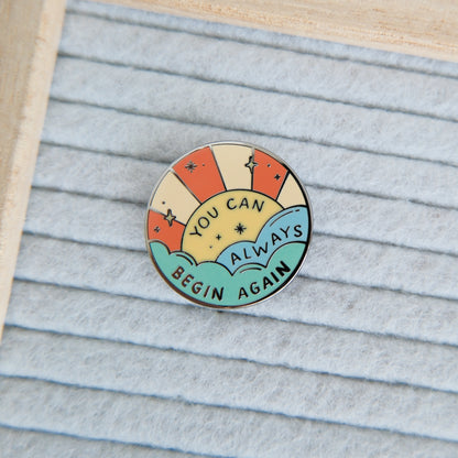 Begin Again | Enamel Pin