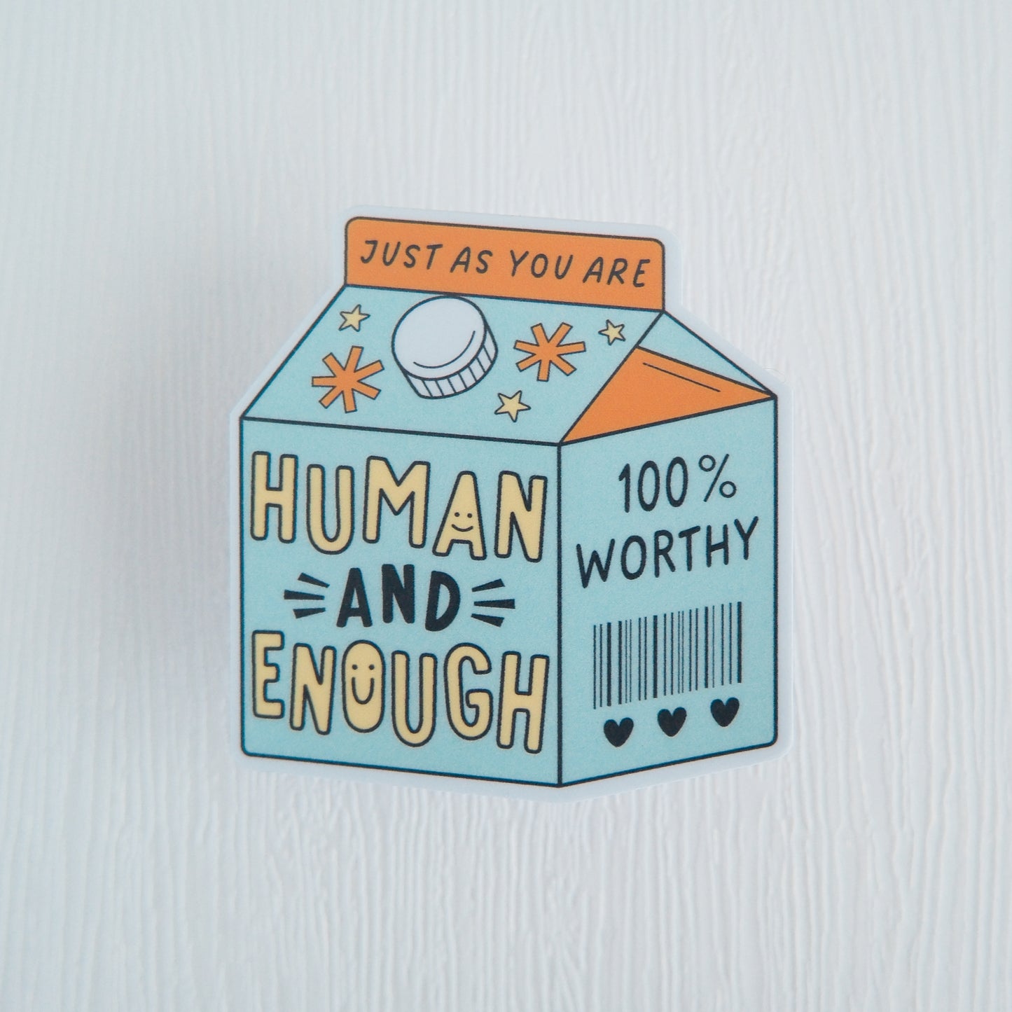 Human and Enough | Sticker